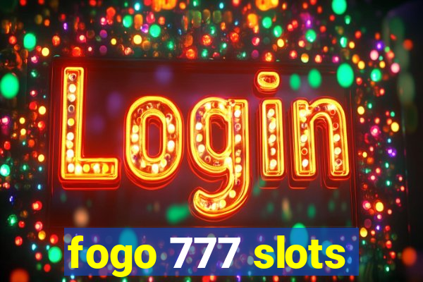fogo 777 slots